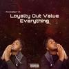 Loyalty Out Values Everything(feat. D Squeeze) (Explicit) - Rockstarr Q&D Squeeze