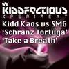 Take A Breath (Original Mix) - SMG&Kidd Kaos