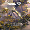 See The End (Glacci Remix) - Above & Beyond&Seven Lions&Opposite The Other