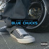 Blue Chucks (Explicit) - Sinek&WESTLYFE