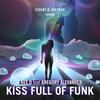 Kiss Full of Funk (Acapella) - FREE.D&Gregory Alexander