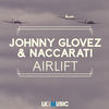 Airlift - Johnny Glövez&Naccarati