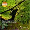 Distinguished (Original Mix) - Dylan Deck&Nigel C