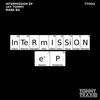 Intermission (Original Mix) - Jay Tommy&Mark EG