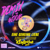 Eine geheime Liebe (Kloß mit Soß Remix) - Vadda Sein Sohn&Kloß mit Soß