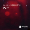 Is It - Lars Behrenroth