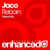 Reborn (Original Mix) - Jaco