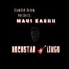 Rockstar Lingo (Explicit) - Maui Kashh