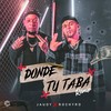 Donde Tu Taba (Remix|Explicit) - Jaudy&Rochy RD