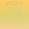 Piggy Savaii - Liola