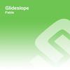 Fable - Glideslope