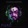 Ichche Moton - Fuad&ZAKI&Xefer