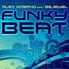 Funky Beat - Alex Gobang&Bejewel