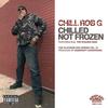 Tell 'em(feat. R.A. the Rugged Man) (Explicit) - Chill Rob G&R.A. the Rugged Man