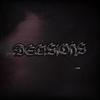 DECISIONS (feat. ERMVC & Keysody) (Explicit) - 7hugsbunny&ERMVC&Keysody