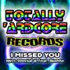 I Missed You (Original Mix) - Miss Special K&Dionne