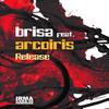 Release (Atmosguitar Mix) - Brisa&Arcoiris