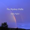 The Mystery Waltz - Kathy Taylor