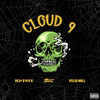 Cloud 9 (Explicit) - Hi-Tone&YeloHill&Steelz