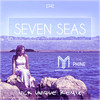 Seven Seas (Nick Unique Edit) - NoYesMan&Phine