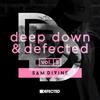 Deep Down & Defected Volume 5: Sam Divine Mix 1 - Sam Divine