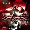 Energy me (feat. Choppawood rose, BallforeverWu & Cise Shotta) - FMB SAVAGE&Choppawood Rose&Ballforeverwu&Cise Shotta