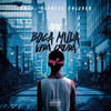 Boca muda vida cruda (Explicit) - AYAX Y PROK