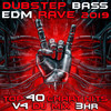 Slow Burn (Dubstep Bass EDM Rave 2020, Vol. 4 Dj Mixed) - Bruwin