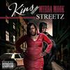 Streetz(feat. Murda Mook) (Explicit) - Kins&Murda Mook