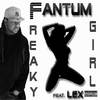 Freaky Girl - Fantum&Lex