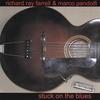 I Once Was a Gambler - Richard Ray Farrell&Marco Pandolfi