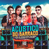 Acustico do Barraco (Explicit) - Mc Alvin&MC Bezerra&Kotim&MC Gustavinho da VP&Dj Aladin GDB&MC Lucas Original&Telez