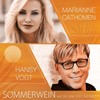 Sommerwein, wie die Liebe süss und wild - Marianne Cathomen&Hansy Vogt