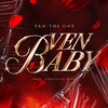 Ven Baby - Yan The One&Yanmer Cruz&Diego Vanegas