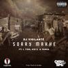 Sorry Makhe - Yanga&DJ Vigilante&L-Tido&Kid X