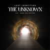 The Unknown(feat. Anna Vellington) - Lost Identities&Anna Vellington