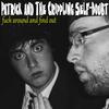 fuck around and find out - Patrick&The Crippling Self-Doubt