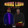 Biraz Loko (Explicit) - Young Rah&Young Paris