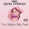 You Make Me Feel - Sean Parker