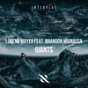 Giants (Original Mix) - Loreno Mayer&Brandon Mignacca