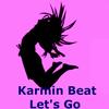 Let's Go (Radio Mix) - Karmin Beat