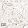 Finally Free - Petey Joe Kush&Epistra