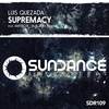 Supremacy (Black XS Remix) - Luis Quezada&Black XS