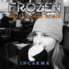 Frozen (Ravest Hard Remix) - INCARMA