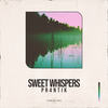 sweet whispers - Pr4ntik&expand or expire.