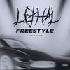 Lethal Freestyle (Explicit) - 917 Rackz