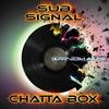 Chatta Box (Original Mix) - Subsignal