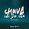 Chuva Cai do Céu (Explicit) - DJ DuBom&MC Tedy