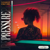 Pressure - VonDeep&Firevibe