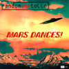 Mars Dances! - Random AKA Tolin&Francisco Javier López Tolín